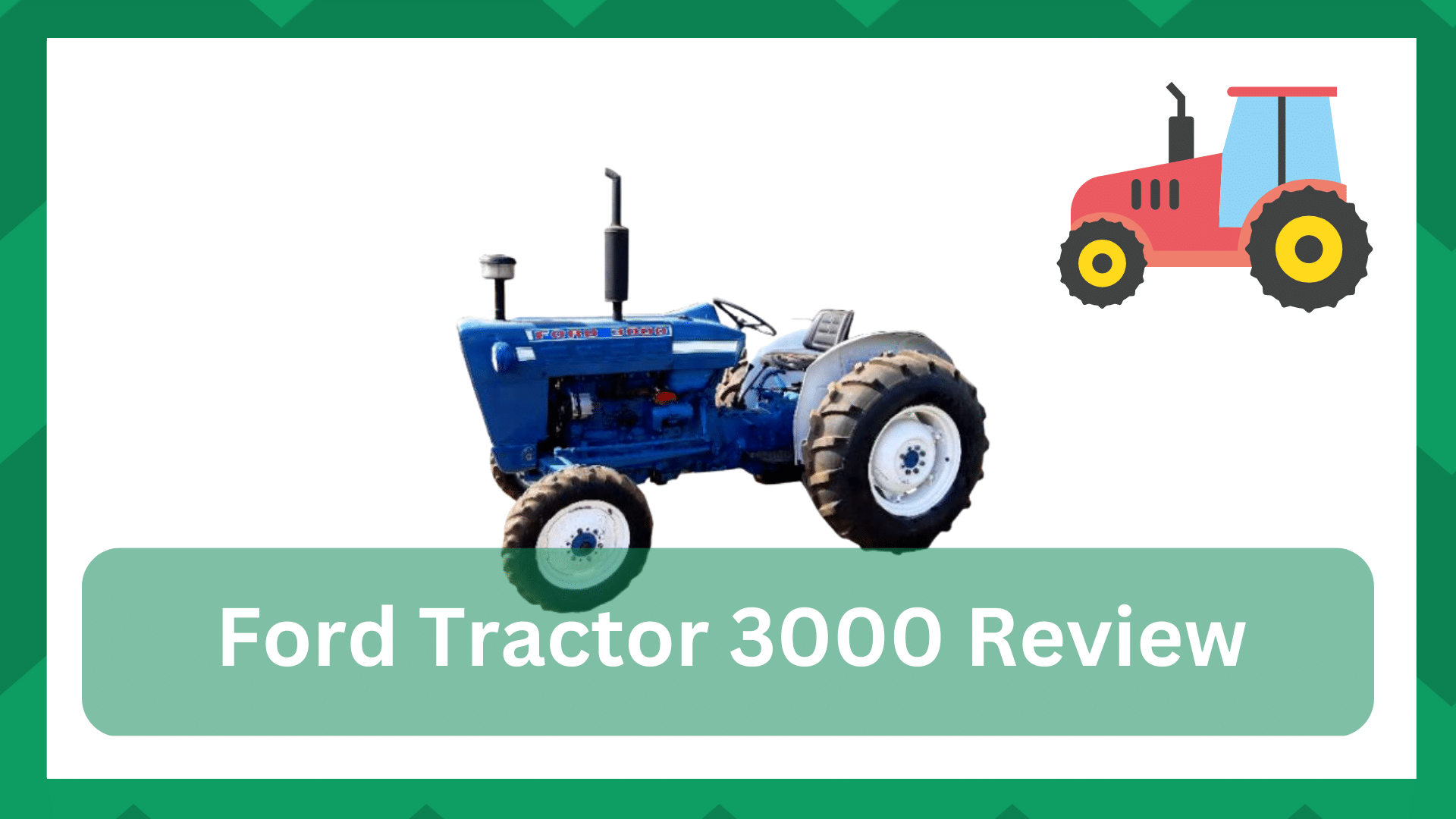 ford 3000 tractor review
