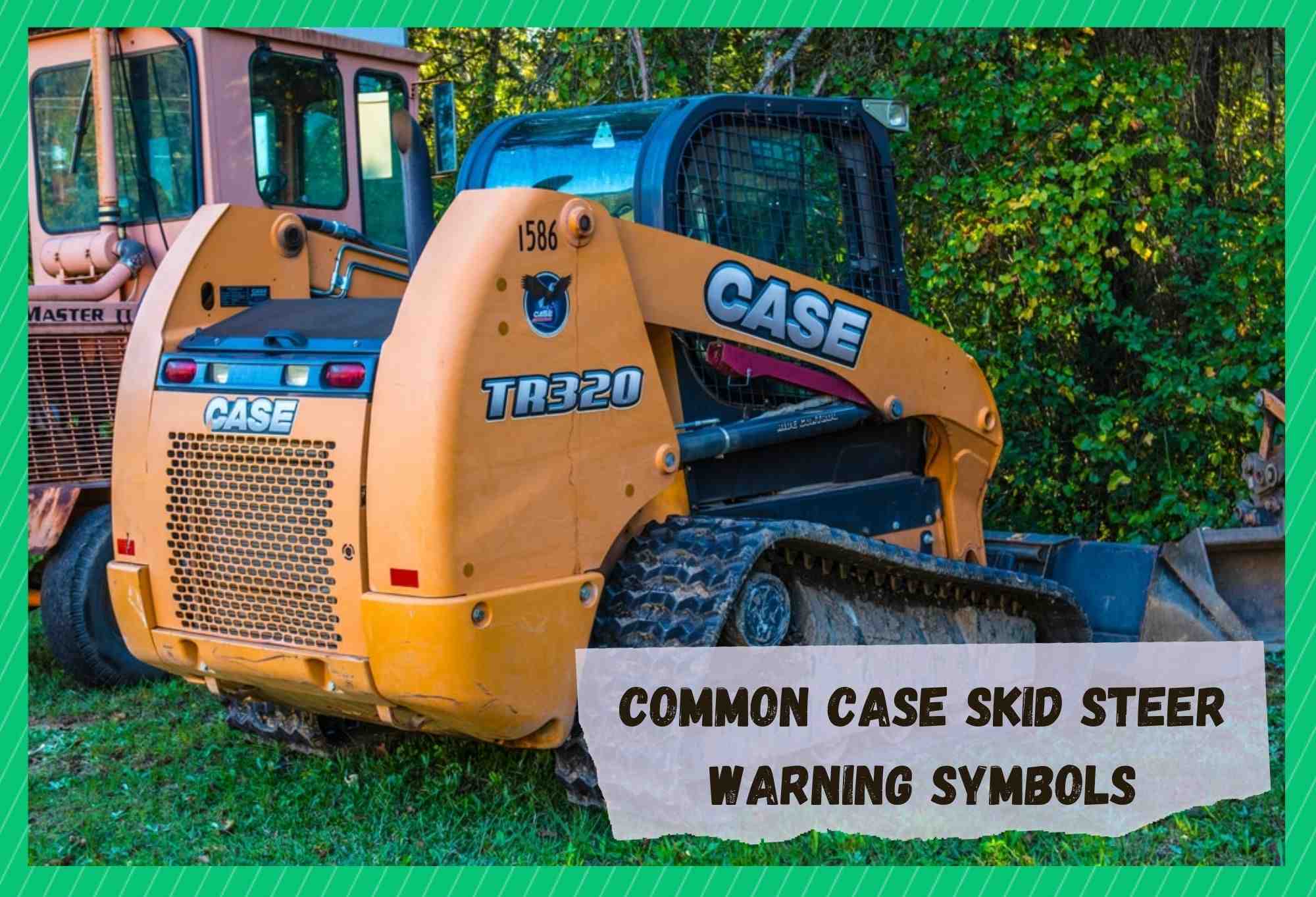 case skid steer warning symbols