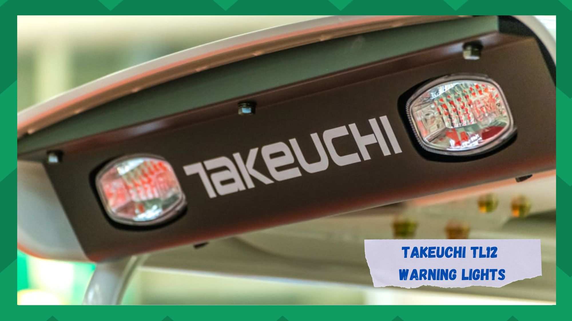 takeuchi tl12 warning lights