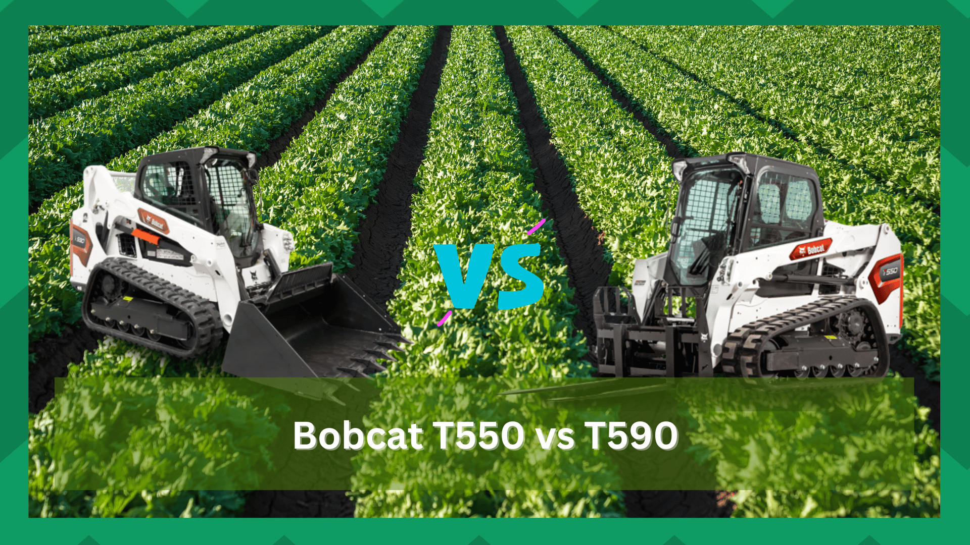 bobcat t550 vs bobcat t590