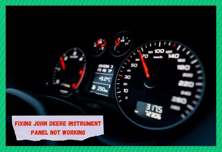 10 Ways To Fix John Deere Instrument Panel Not Working Farmer Grows