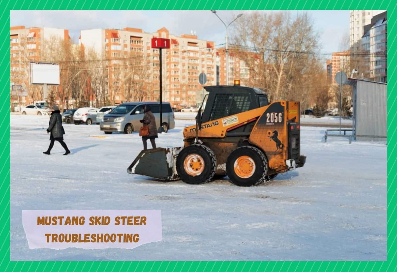 Troubleshooting 4 Common Mustang Skid Steer Problems - Farmer Grows