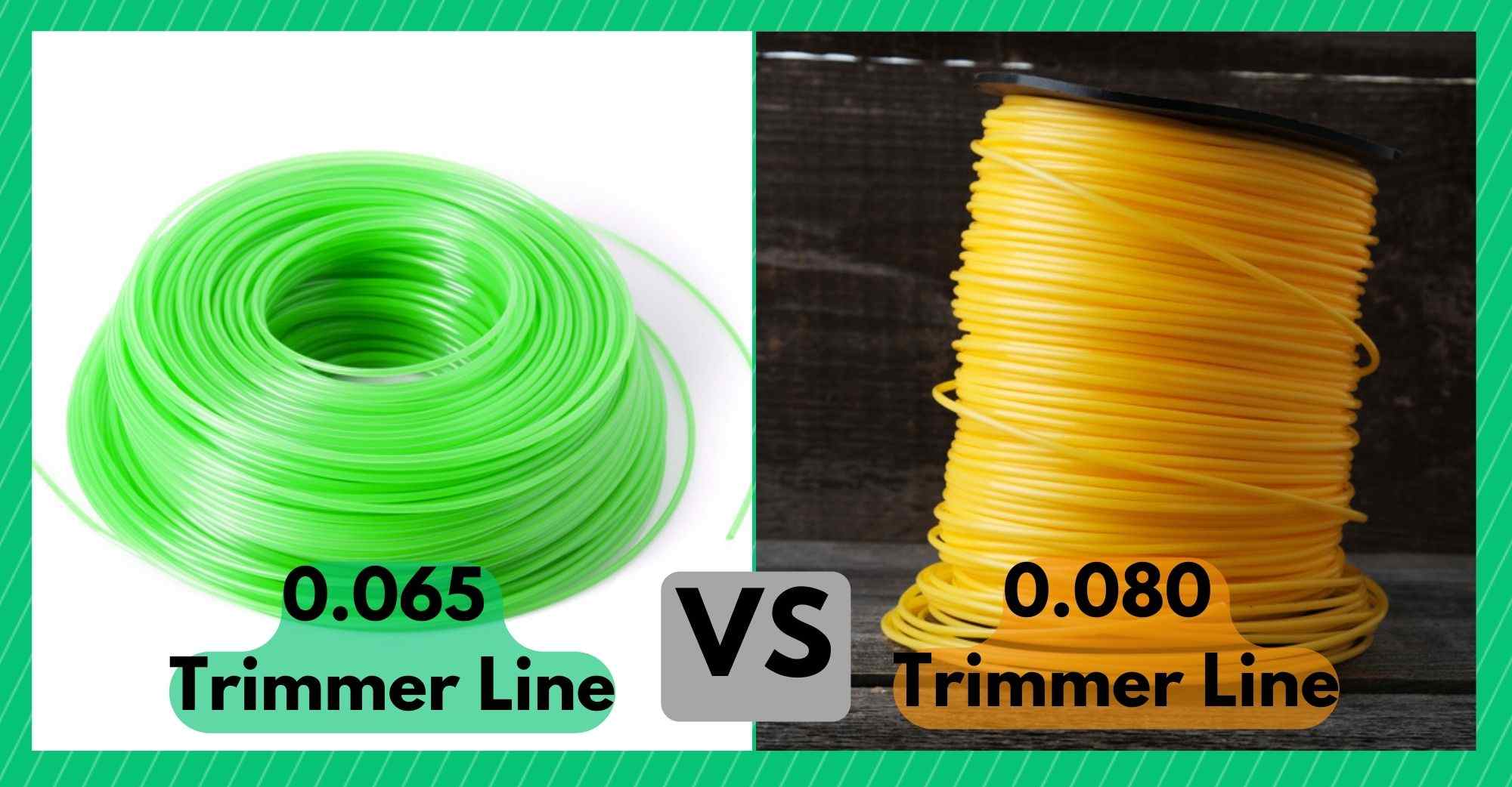 .065 vs .080 trimmer line