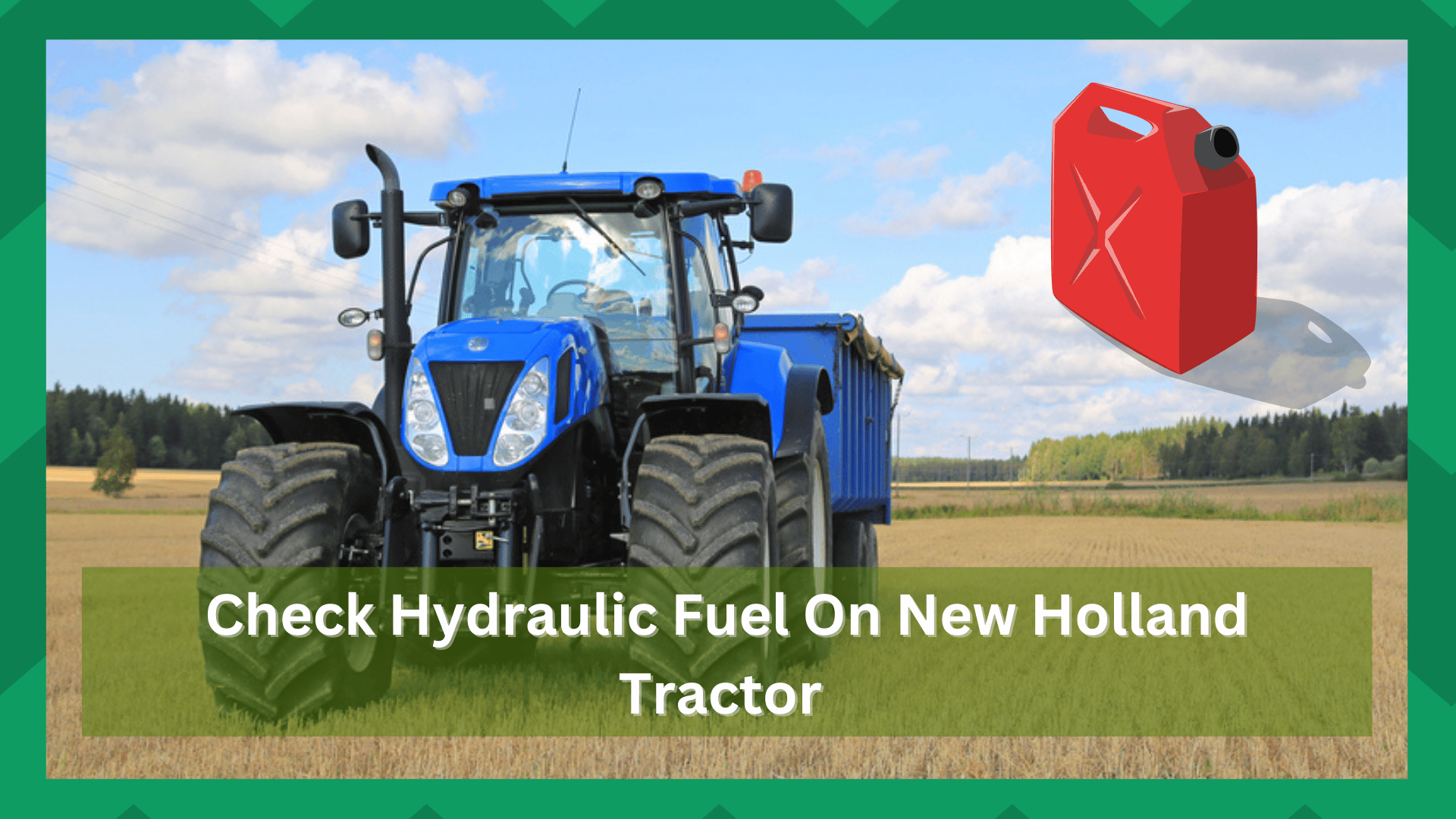 how to check hydraulic fluid on new holland tractor