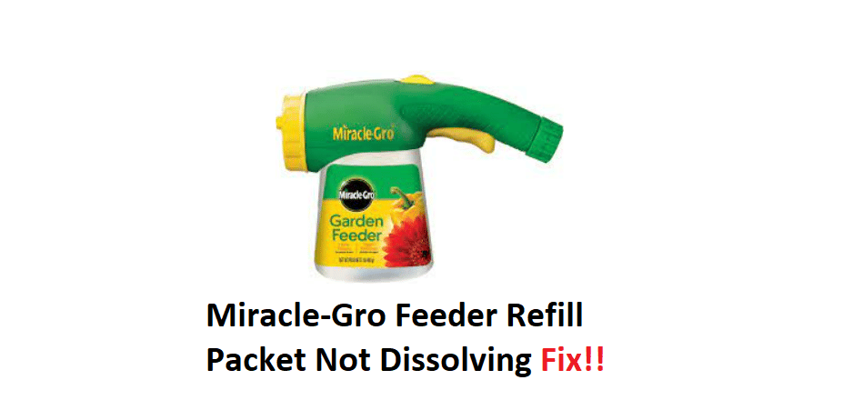 Miracle-Gro Feeder Refill Packet Not Dissolving