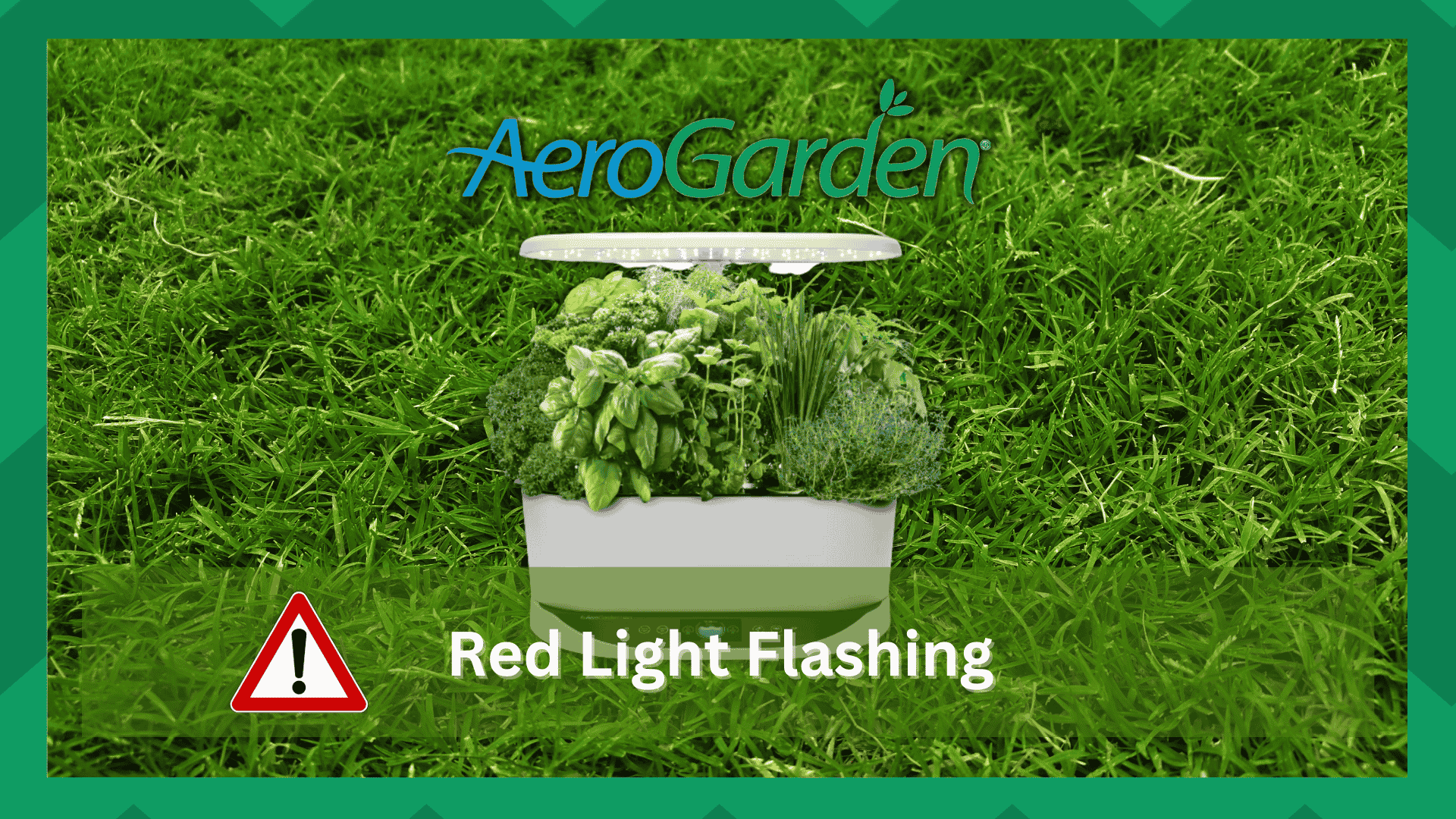 aerogarden red light flashing