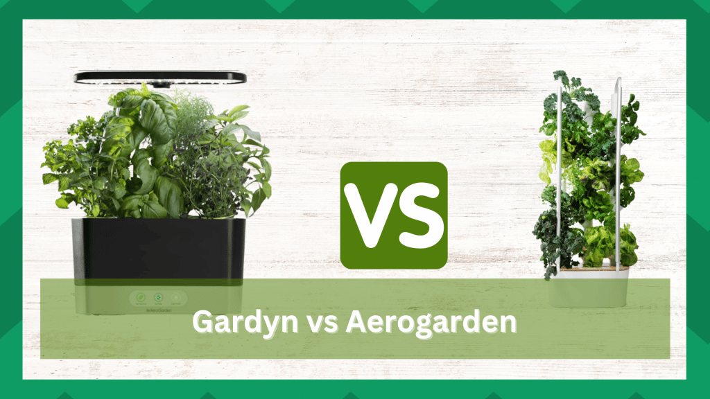 Gardyn Growing System vs AeroGarden Growing System Which One? Farmer