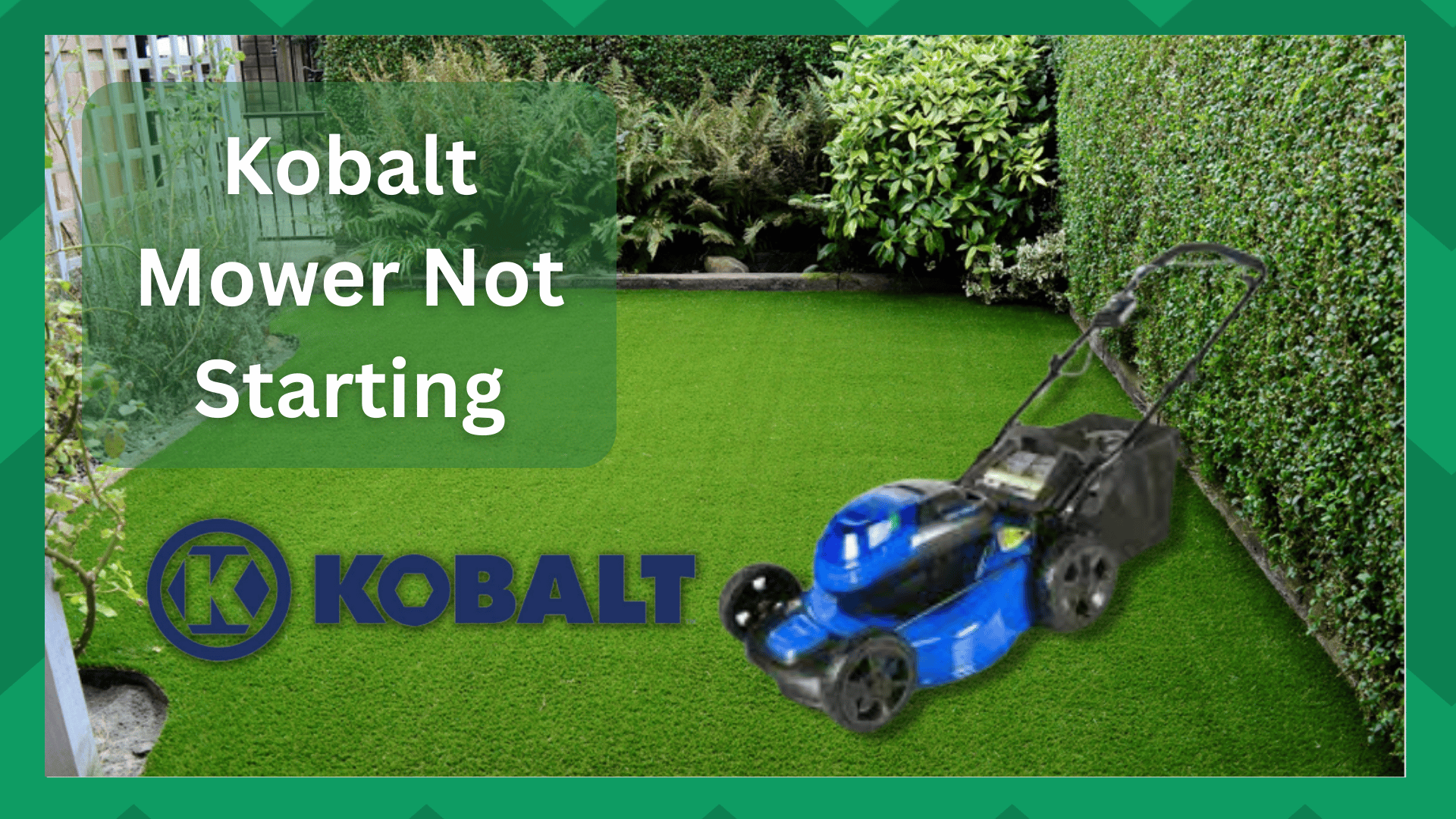 Kobalt Mower Not Starting