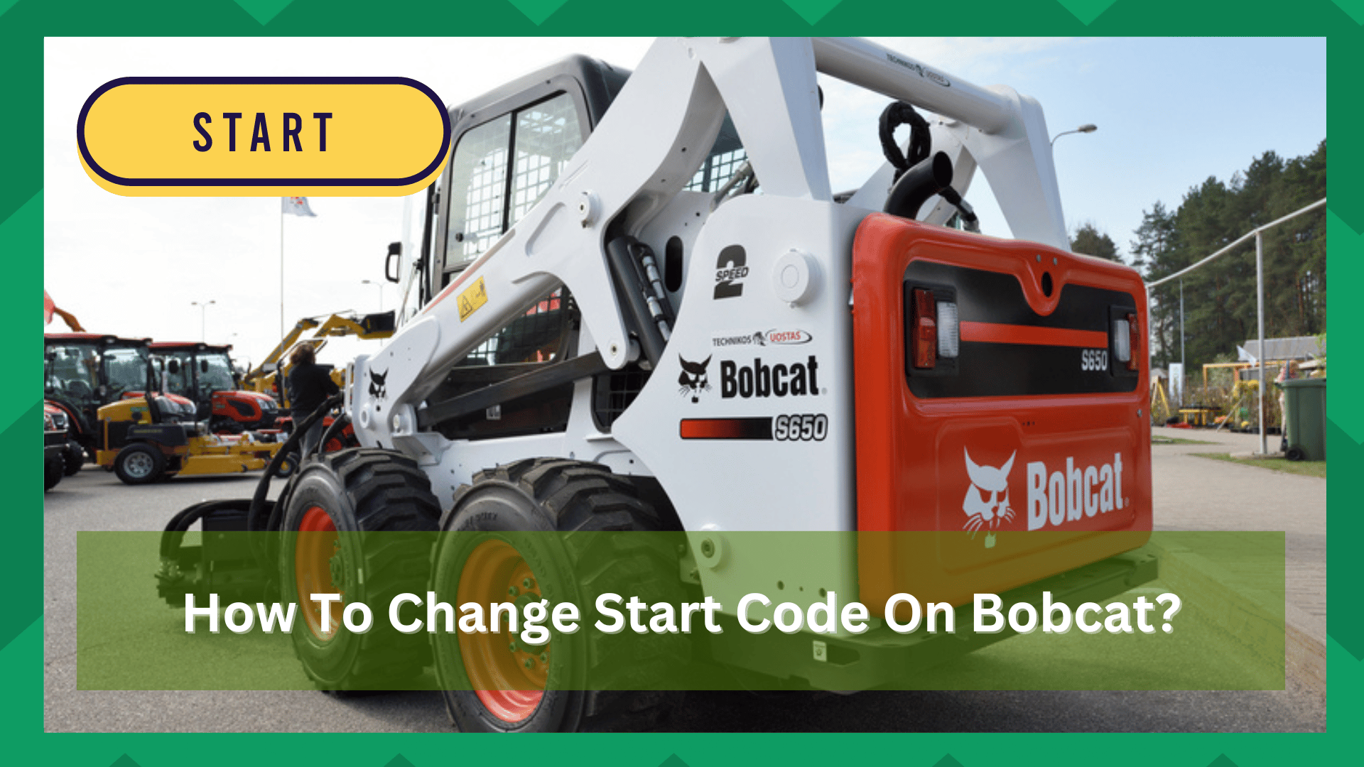 how to change start code on bobcat