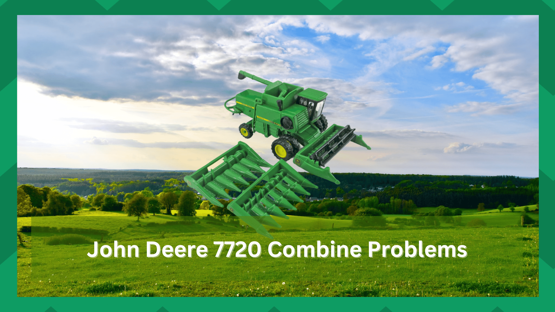 john deere 7720 combine problems