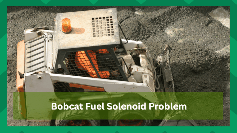 bobcat fuel solenoid problem