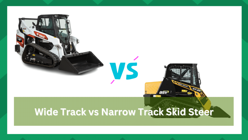 wide track vs narrow tracks on skid steer